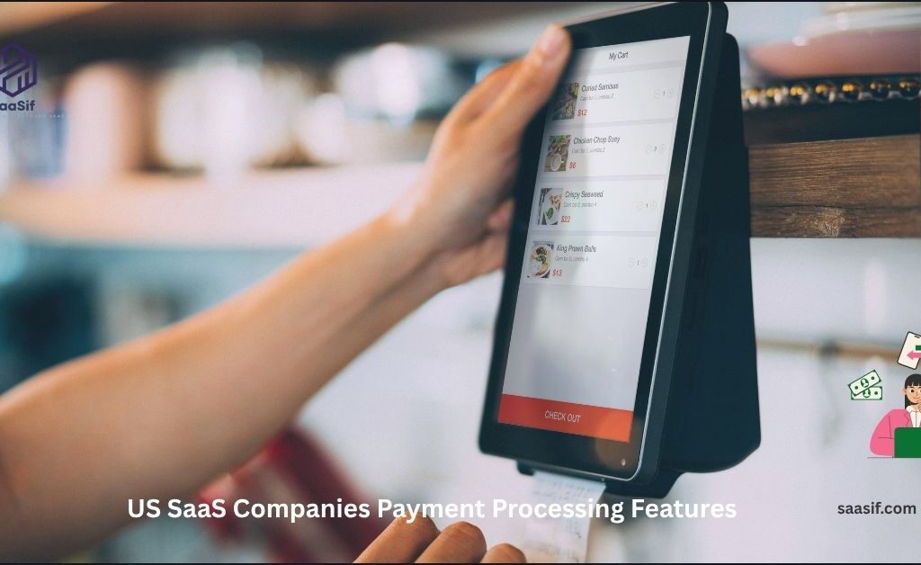 US SaaS Companies Payment Processing Features