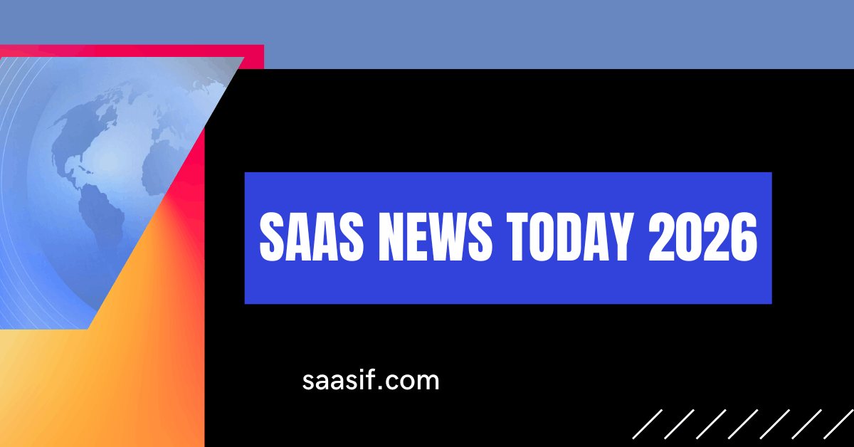 SaaS News Today 2026: A Practical Playbook to Track Signals and Make Better Decisions